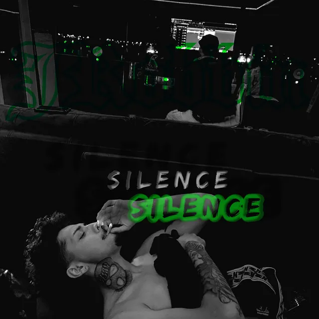 SILENCE