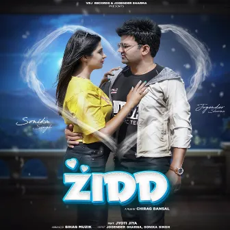 Zidd by Jogender Sharma