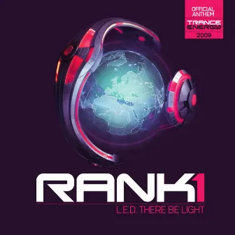 L.E.D. There Be Light by Rank 1