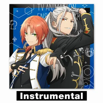 TV ANIMATION ENSEMBLE STARS! ENDING THEME COLLECTION (06 Instrumental) by Eden/乱 凪砂(CV.諏訪部順一)、巴 日和(CV.花江夏樹)、七種 茨(CV.逢坂良太)、漣 ジュン(CV.内田雄馬)