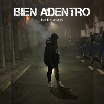 Bien Adentro by Paula Agua