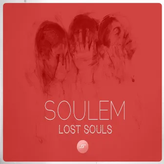 Lost Souls by Soulem