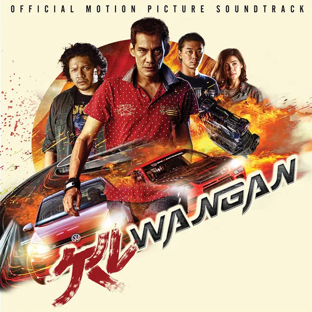 KL Wangan (feat. Pekin Ibrahim & Faizal Hussein) [Original Motion Picture Soundtrack]