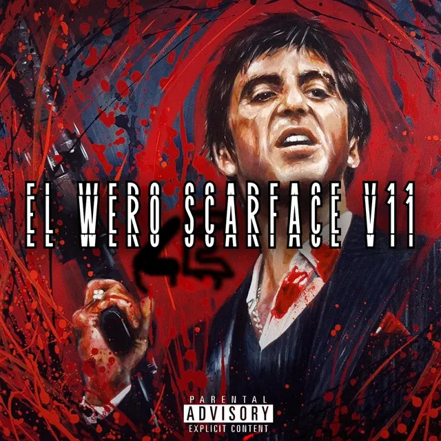 El Wero Scarface V11