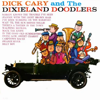 Here Comes Dixieland Doodlers by Dick Cary