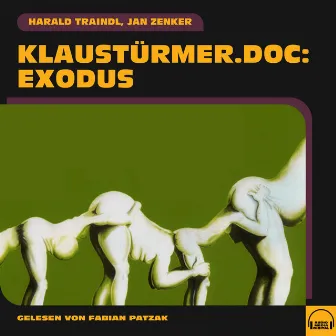 klaustürmer.doc: Exodus by Harald Traindl