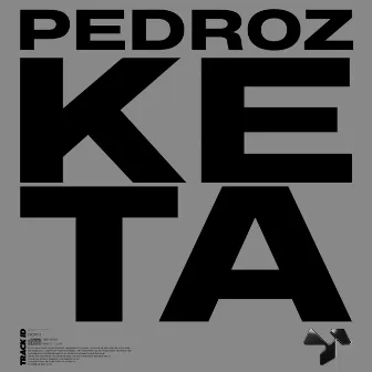 Keta by Pedroz