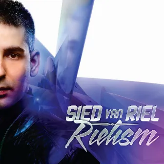 Rielism by Sied Van Riel