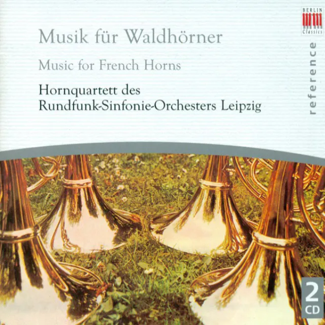 Horn Quartet in E flat major, Op. 19: II. Larghetto - Allegro vivace assai: I. Marcia