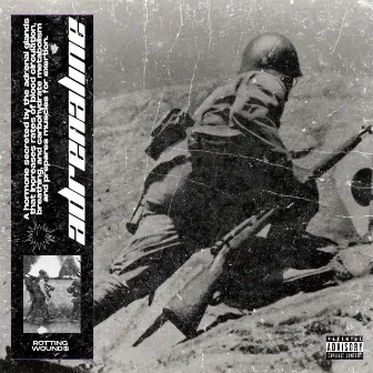 ADRENALINE by ROTTING WOUND$