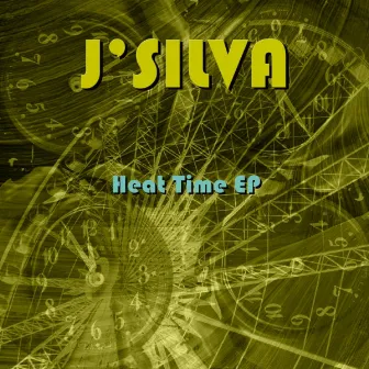 Heat Time EP by J Silva