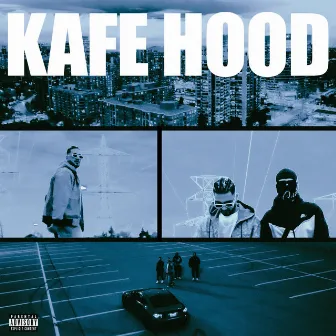 Kafe Hood by ILLNOIZ