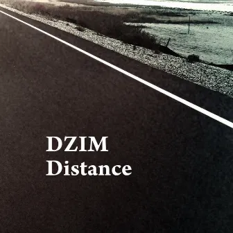 Distance by Dzim