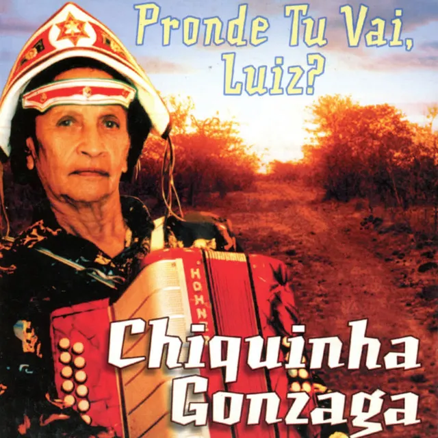 Pronde Tu Vai Luiz?