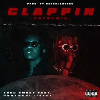 Clappin' by Yung Emkay