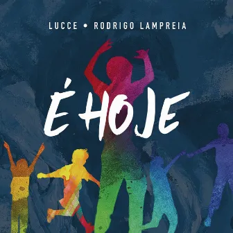 É Hoje (Remix) by Rodrigo Lampreia