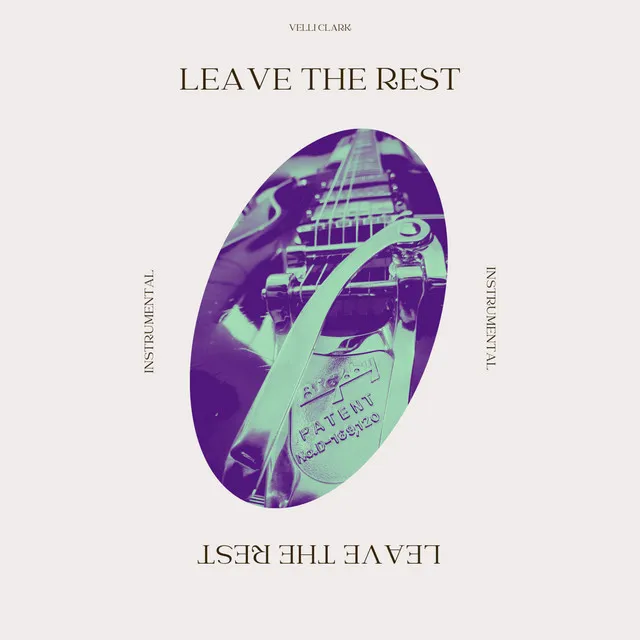 Leave The Rest - Instrumental