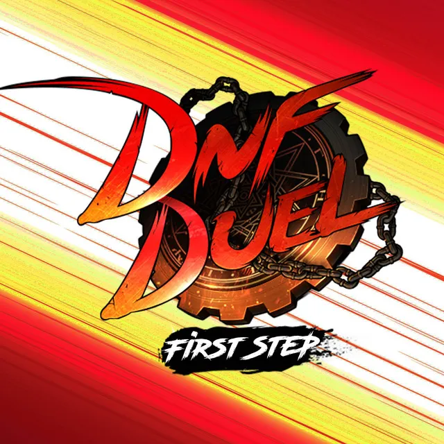 Dnf Duel - First Step - Heavy Version