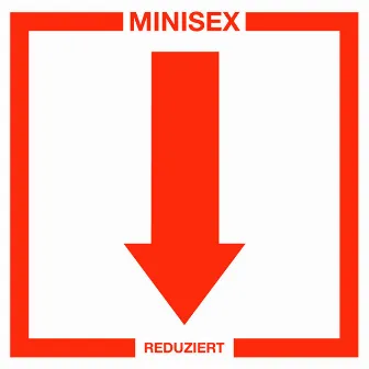 Reduziert by Minisex