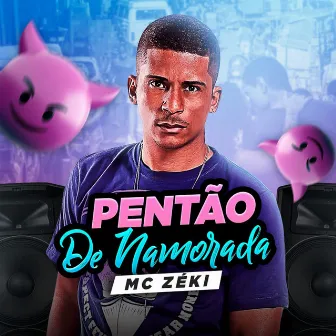 Pentão de namorada by Lenon Matheus