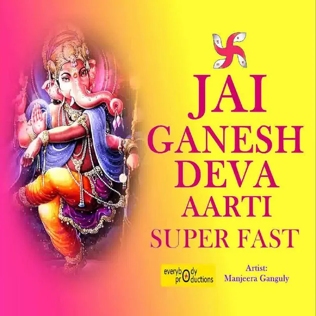 Jai Ganesh Deva Aarti Superfast