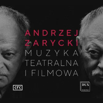 Andrzej Zarycki: Theatre & Film Music by Rafał Jacek Delekta