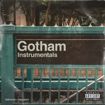 Gotham Instrumentals by Diamond D