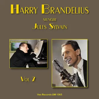 Harry Brandelius sjunger Jules Sylvain, Vol. 2 by Harry Brandelius