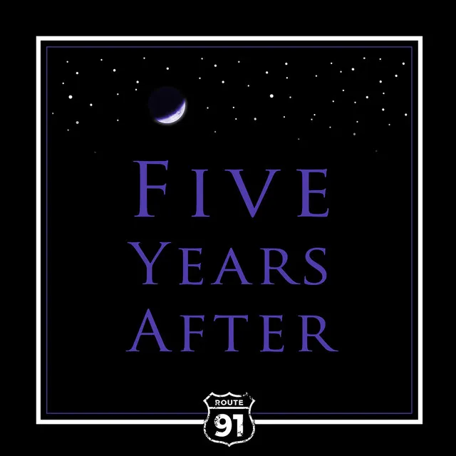 Five Years After