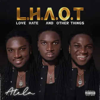 LH&OT(love,hate and other things) by Atela