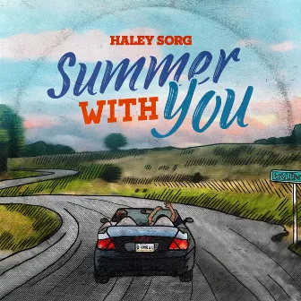 Summer With You by Haley Sorg