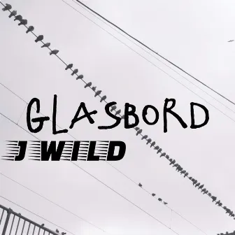 Glasbord by J Wild