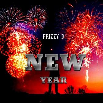 New Year by Frizzy D