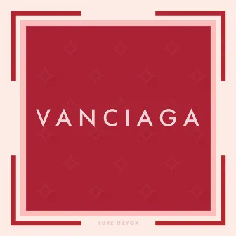 Vanciaga by Luxe Hzyqx