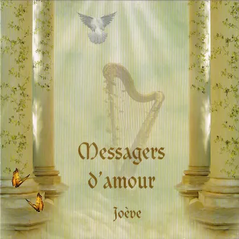 Messagers d'amour by Joève