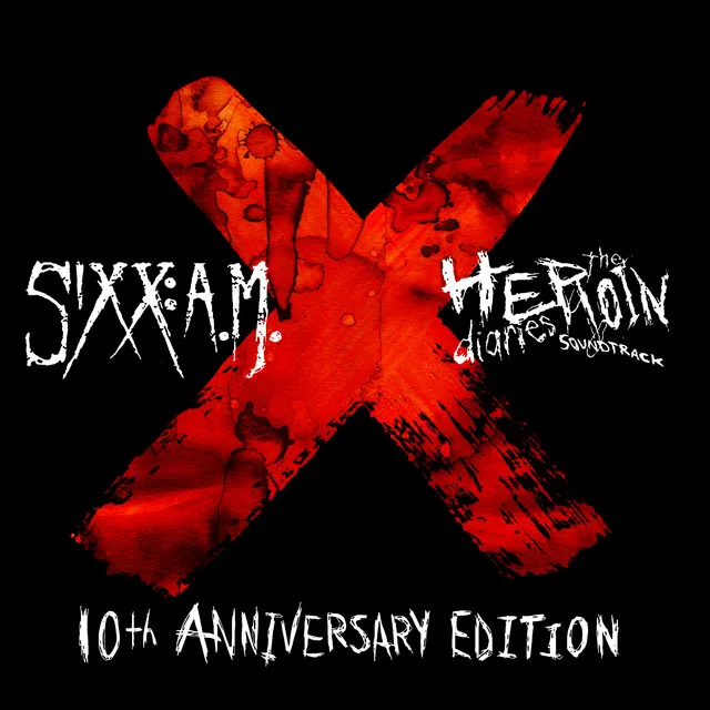 The Heroin Diaries Soundtrack (10th Anniversary Edition)