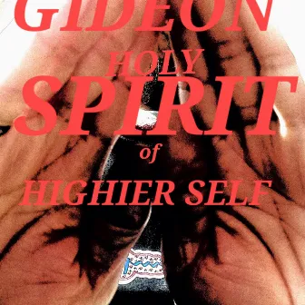 Spirit of Higher Self by Gideon Knight