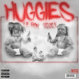 Huggies by Lil Ron