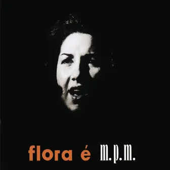 Flora E M P M by Flora Purim