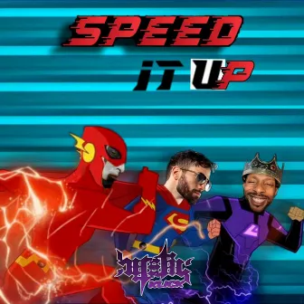 Speed It Up by Heretic Klick