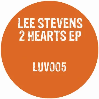 2 Hearts EP by Lee Stevens