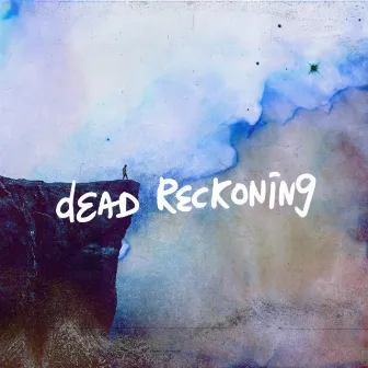 Dead Reckoning by Bolywool