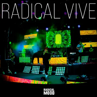 Radical Vive (Live) by Radical Mood