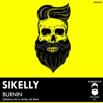 Burnin (Angel Lee Remix) by SIKelly