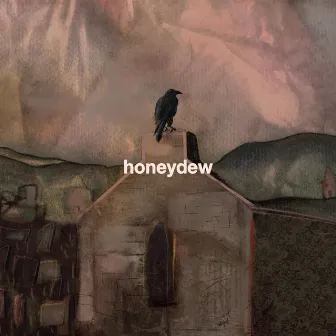 Honeydew by Zachary Garren