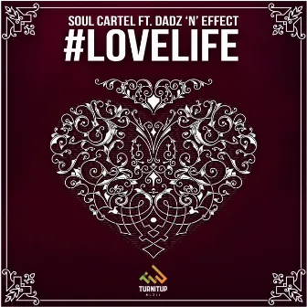 #LoveLife (Original Mix) by Soul Cartel