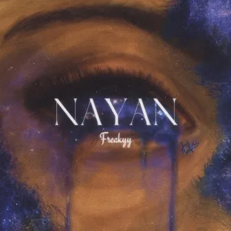 NAYAN by Freakyy