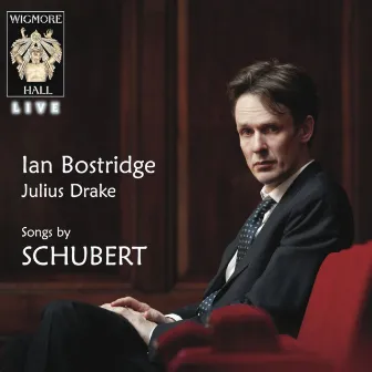 Schubert - Wigmore Hall Live by Julius Drake