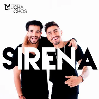 Sirena by Los Muchachos