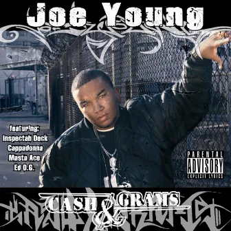 Cash & Grams by Joe Young